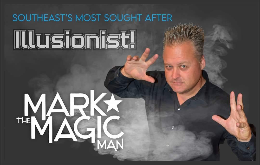 Mark the Magic Man, the southeast's most sought after illusionist. 